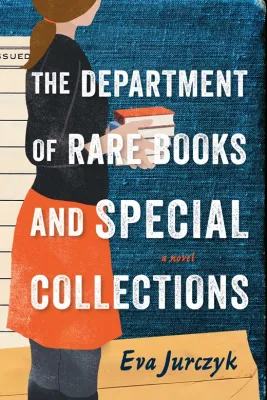 The Department of Rare Books and Special Collections: A Novel cover