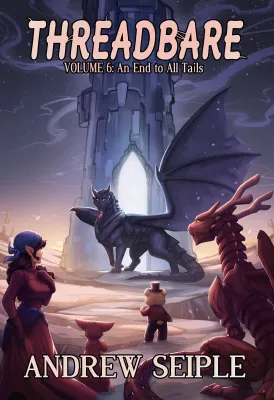 An End to All Tails (Threadbare #6) cover