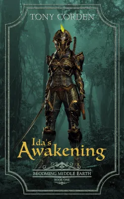 Ida’s Awakening (Becoming Middle Earth, #1) cover