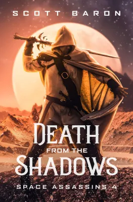 Death From the Shadows (Space Assassins, #4) cover
