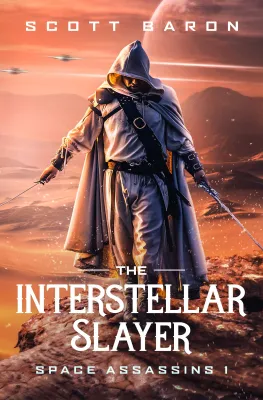 The Interstellar Slayer (Space Assassins, #1) cover