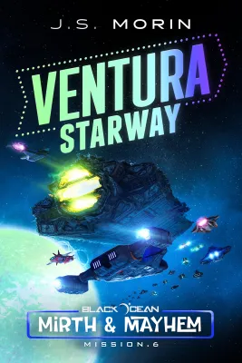 Ventura Starway: Mission 6 (Black Ocean: Mirth & Mayhem) cover