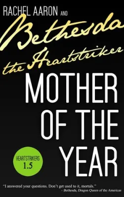 Mother of the Year (Heartstrikers, #1.5) cover