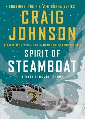 Spirit of Steamboat (Walt Longmire, #9.1) cover