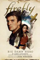 Firefly – Big Damn Hero cover