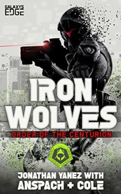 Iron Wolves (Order of the Centurion, #2) cover