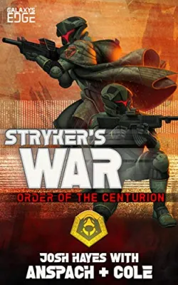 Stryker’s War (Order of the Centurion, #3) cover