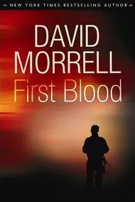 First Blood (Rambo: First Blood Series Book 1) cover