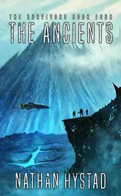 The Ancients (The Survivors, #4) cover