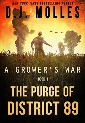 The Purge of District 89 (A Grower’s War, #1) cover