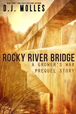 Rocky River Bridge (A Grower’s War #0.5) cover