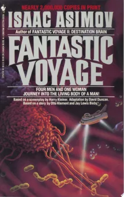 Fantastic Voyage: A Novel cover