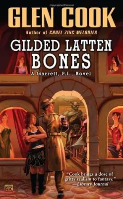 Gilded Latten Bones: A Garrett, P.I., Novel cover