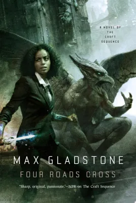 Four Roads Cross: A Novel of the Craft Sequence cover