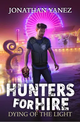 Dying of the Light (Hunters for Hire #6) cover