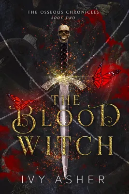 The Blood Witch (The Osseous Chronicles, #2) cover