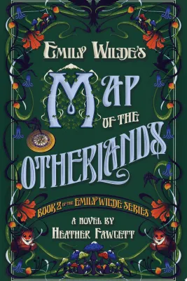 Emily Wilde’s Map of the Otherlands cover