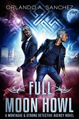 Full Moon Howl (Montague & Strong, #2) cover