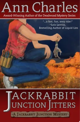 Jackrabbit Junction Jitters: Jackrabbit Junction Humorous Mystery cover