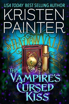 The Vampire’s Cursed Kiss (Shadowvale, #2) cover