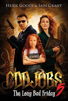 The Long Bad Friday (Oddjobs, #5) cover