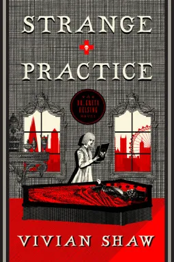 Strange Practice (Dr. Greta Helsing, #1) cover