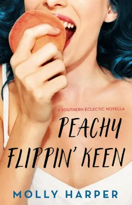 Peachy Flippin’ Keen cover