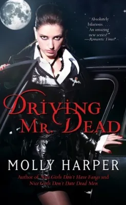 Driving Mr. Dead (Half-Moon Hollow, #1.5) cover