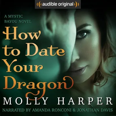 How to Date Your Dragon (Mystic Bayou, #1) cover