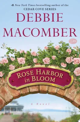 Rose Harbor in Bloom: A Novel cover