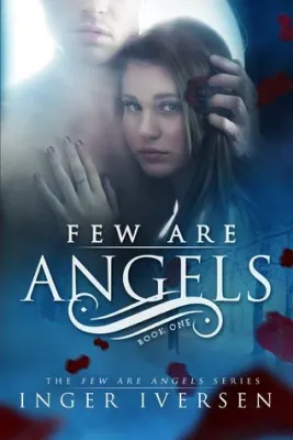 Few Are Angels (Few Are Angels, #1) cover