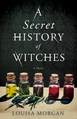A Secret History of Witches cover