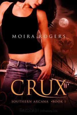 Crux (Southern Arcana, #1) cover