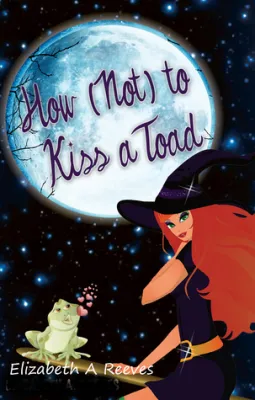 How (Not) to Kiss a Toad cover