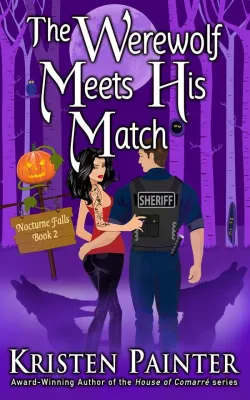 The Werewolf Meets His Match (Nocturne Falls, #2) cover
