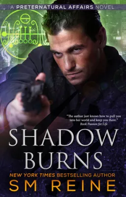 Shadow Burns (Preternatural Affairs, #4) cover