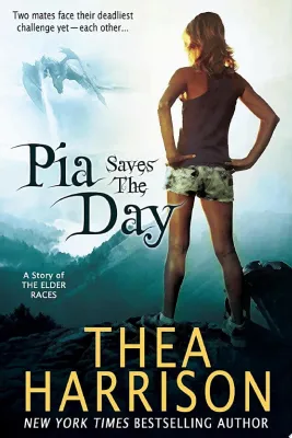 Pia Saves The Day: A Novella of the Elder Races cover