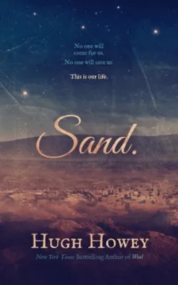 Sand (The Sand Chronicles, #1) cover