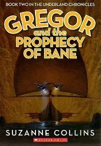 Gregor and the Prophecy of Bane cover