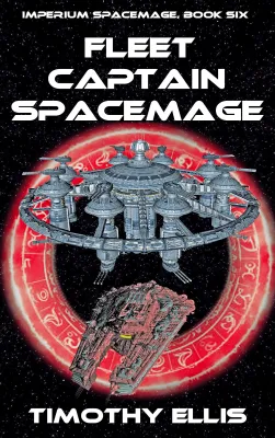 Fleet Captain Spacemage (Imperium Spacemage, #6) cover