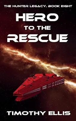 Hero to the Rescue (The Hunter Legacy, #8) cover