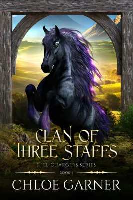 Clan of Three Staffs (Hill Chargers, #1) cover