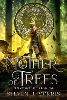 Mother of Trees (Thaumatropic Roots #1) cover