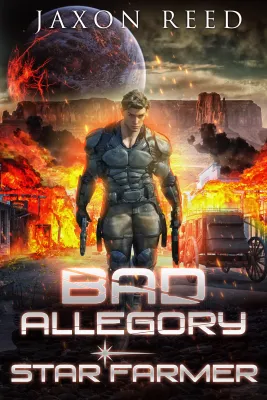 Bad Allegory (Star Farmer, #7) cover