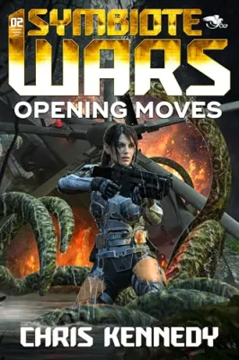 Opening Moves (Symbiote Wars Book 2) cover