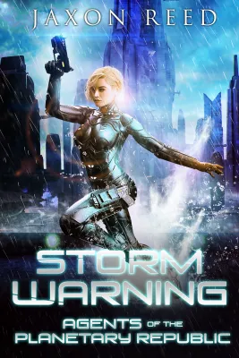 Storm Warning (Agents of the Planetary Republic, #2) cover