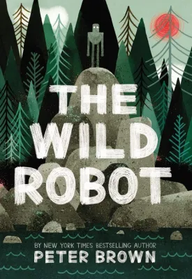 The Wild Robot (The Wild Robot, #1) cover