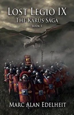 Lost Legio IX (The Karus Saga #1) cover