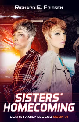 Sisters’ Homecoming (Clark Family Legend Book 6) cover