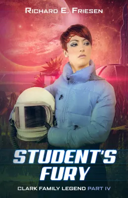 Student’s Fury: Clark Family Legend, Part IV cover